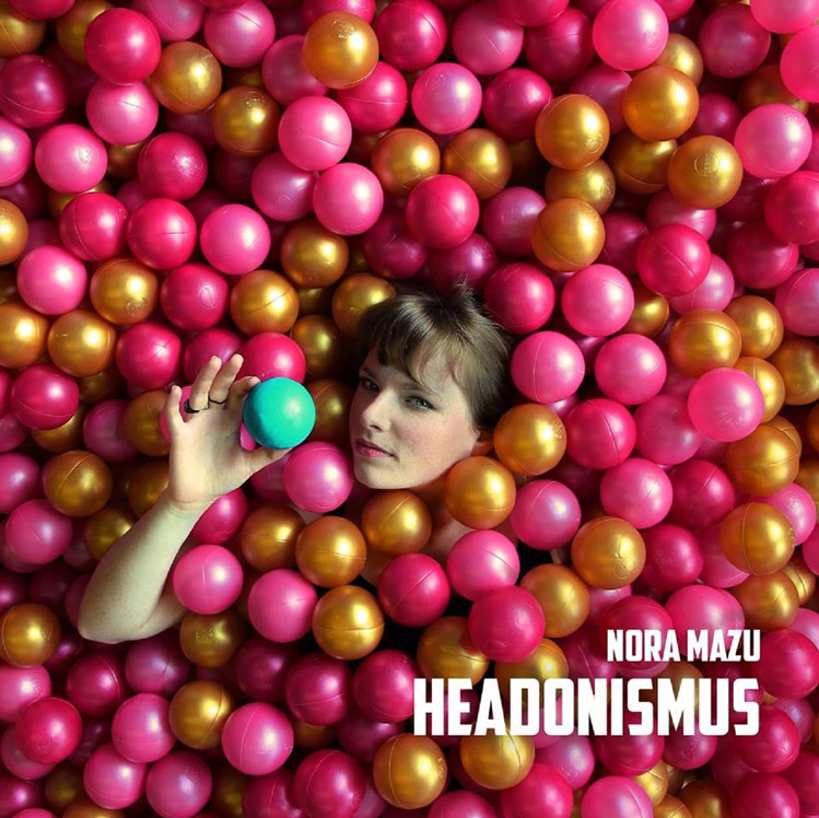 Nora Mazu - Headonismus - Cover